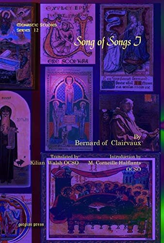 Song Of Songs I Monastic Studies Of Clairvauxsaint Bernard
