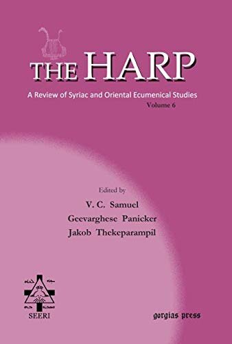The Harp Volume 6 Jakob Thekeparampil V Csamuel Geevarghese Panicker