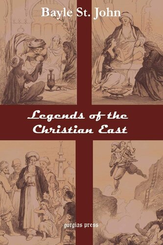 Legends Of The Christian East Bayle St John