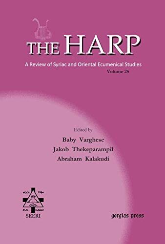 The Harp Volume 25 Abraham Kalakudi Baby Varghese Jakob Thekeparampil