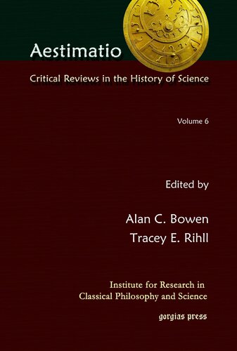 Aestimatio Critical Reviews In The History Of Science Volume 6 Alan Bowen Editor