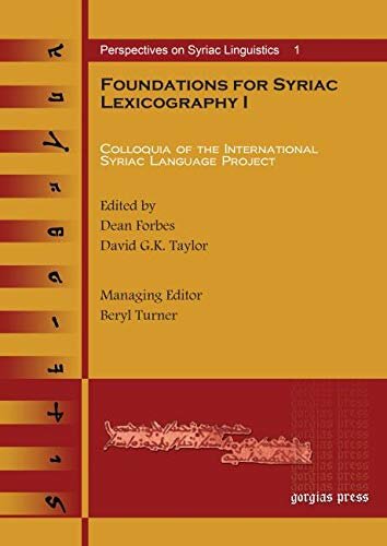 Foundations For Syriac Lexicography Replica Books Dean Forbes
