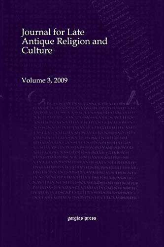Journal For Late Antique Religion And Culture Daniel King