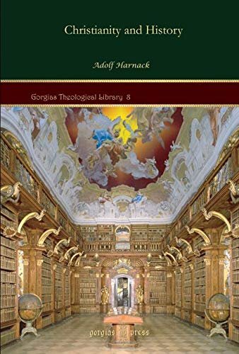 Christianity And History Adolf Harnack
