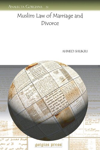 Muslim Law Of Marriage And Divorce Ahmed Shukri