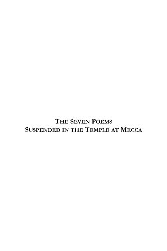 The Seven Poems Suspended From The Temple At Mecca Fe Johnson