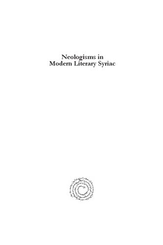 Neologisms In Modern Literary Syriac Ebbe Egede Knudsen Elie Wardini