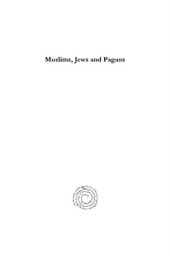 Muslims Jews And Pagans Studies On Early Islamic Medina Michael Lecker
