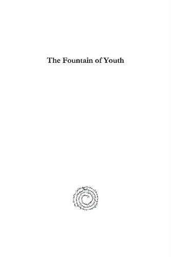 The Fountain Of Youth Edward Washburn Hopkins