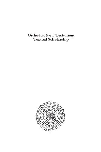 Orthodox New Testament Textual Scholarship Antoniades Lectionaries And The Catholic Epistles Jovan Stanojevic