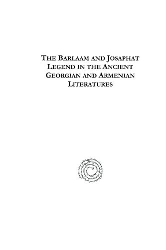 The Barlaam And Josaphat Legend In The Ancient Georgian And Armenian Literatures Fc Conybeare