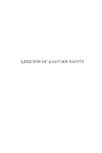 Legends Of Eastern Saints Chiefly From Eastern Sources Aj Wensinck