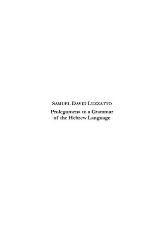 Samuel David Luzzatto Prolegomena To A Grammar Of The Hebrew Language Aaron D Rubin