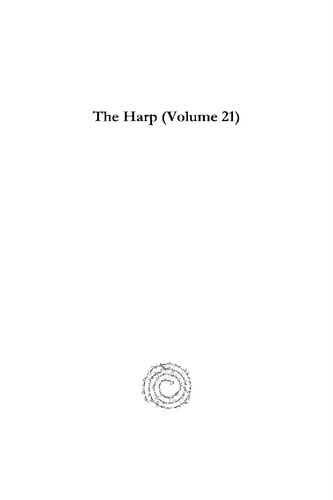 The Harp Volume 21 Festschrift Rev Fr Emmanuel Thelly Geevarghese Panicker Rev Jacob Thekeparampil Abraham Kalakudi