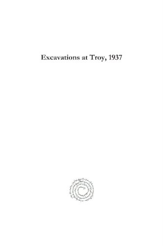 Excavations At Troy 1937 Carl Blegen