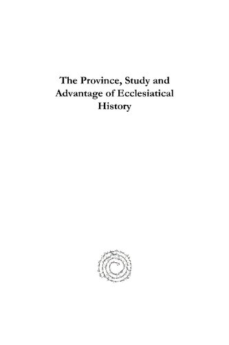 The Province Study And Advantage Of Ecclesiatical History Arthur Penrhyn Stanley