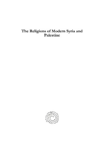 The Religions Of Modern Syria And Palestine Frederick Jones Bliss