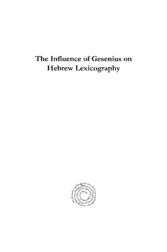 The Influence Of Gesenius On Hebrew Lexicography Edward Miller
