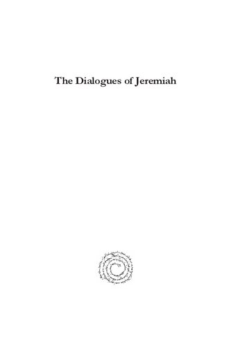 The Dialogues Of Jeremiah Toward A Phenomenology Of Exile Mitchel Modine
