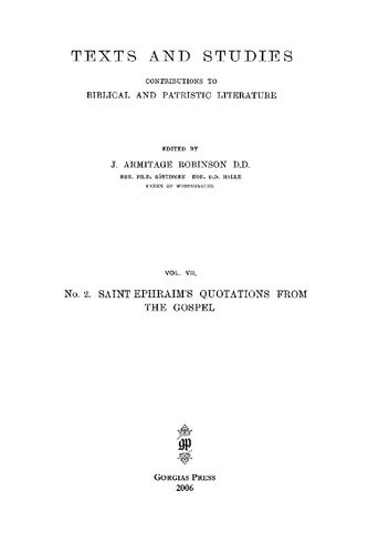 S Ephraims Quotations From The Gospel Francis Crawford Burkitt