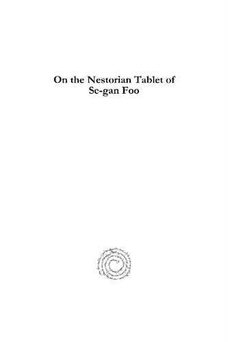 On The Nestorian Tablet Of Segan Foo Alexander Wylie