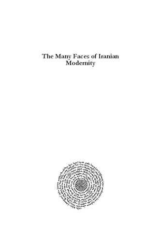 The Many Faces Of Iranian Modernity Robert Ames