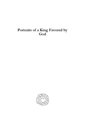 Portraits Of A King Favored By God David The King Gods Poet Warrior And Statesman Mishael Caspi