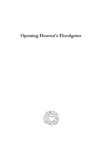 Opening Heavens Floodgates Jason M Silverman Siobhan Dowling Long