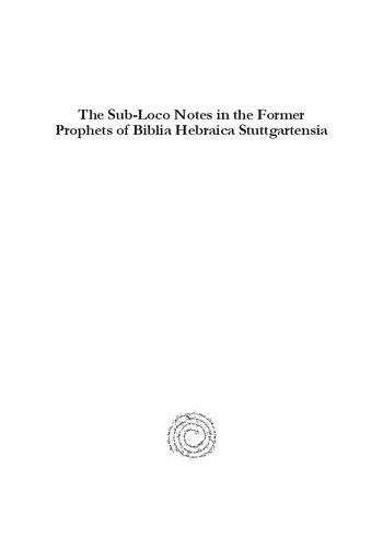 The Subloco Notes In The Former Prophets Of Biblia Hebraica Stuttgartensia Christopher Dost