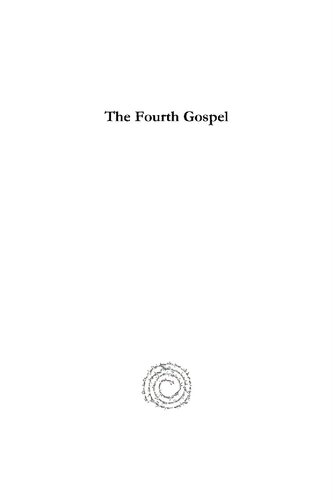 The Fourth Gospel Francis Crawford Burkitt