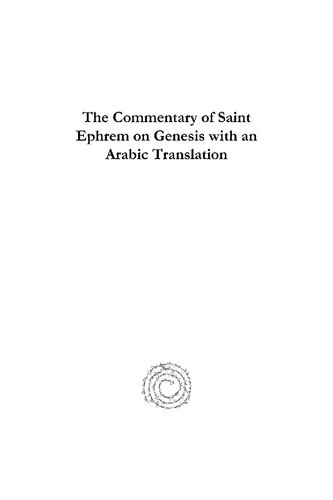 The Commentary Of Saint Ephrem On Genesis With An Arabic Translation Assad Assad