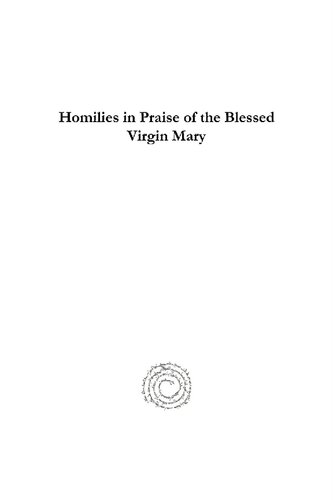 Homilies In Praise Of The Blessed Virgin Mary Bernard Of Clairvaux Mariebernard Said M Chrysogonus Waddell Ocso