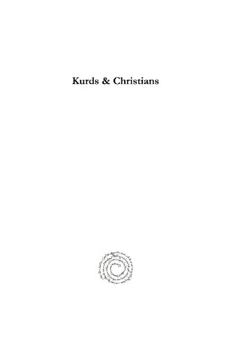 Kurds Christians Fn Heazell Jessie Payne Margoliouth David Samuel Margoliouth
