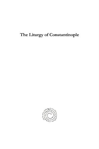 The Liturgy Of Constantinople Charles Edward Hammond