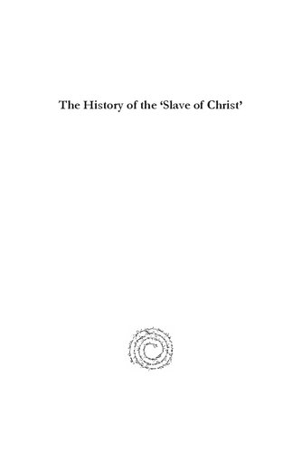 The History Of The Slave Of Christ From Jewish Child To Christian Martyr Michael Aaron Butts Simcha Gross