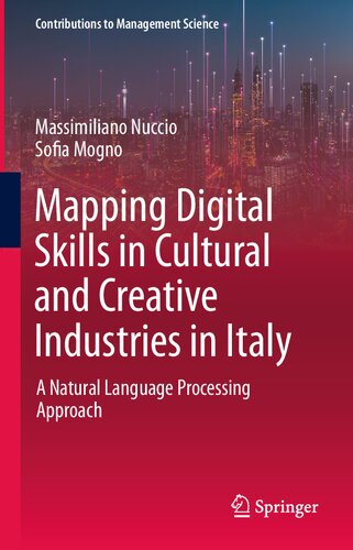 Mapping Digital Skills In Cultural And Creative Industries In Italy A Natural Language Processing Approach Massimiliano Nuccio