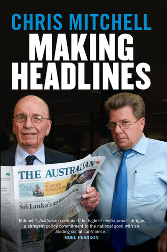 Making Headlines Chris Mitchell