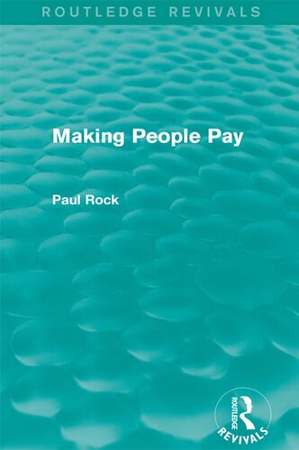 Making People Pay Routledge Revivals Paul Rock