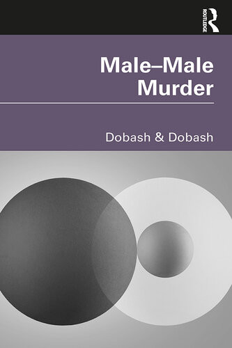 Malemale Murder Russell P Dobash Rebecca Emerson Dobash