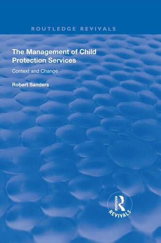 The Management Of Child Protection Services Robert Sanders