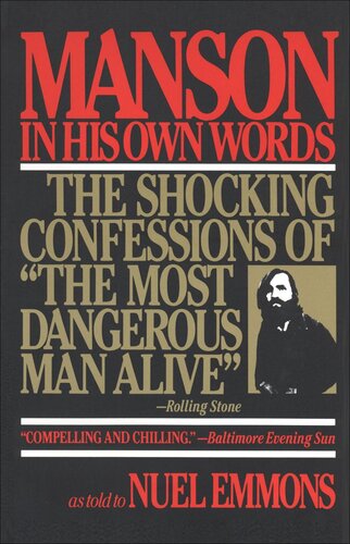 Manson In His Own Words Charles Manson Nuel Emmons