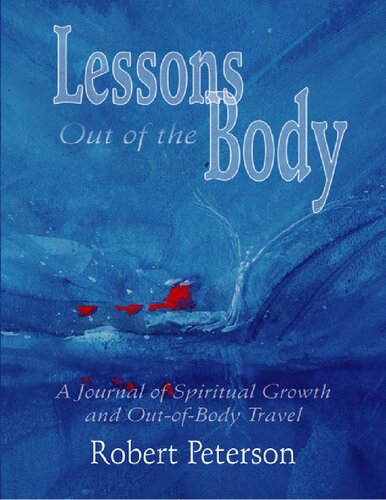 Lessons Out Of The Body Bob Peterson