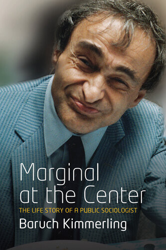 Marginal At The Center Baruch Kimmerling
