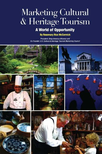 Marketing Cultural And Heritage Tourism Rosemary Rice Mccormick