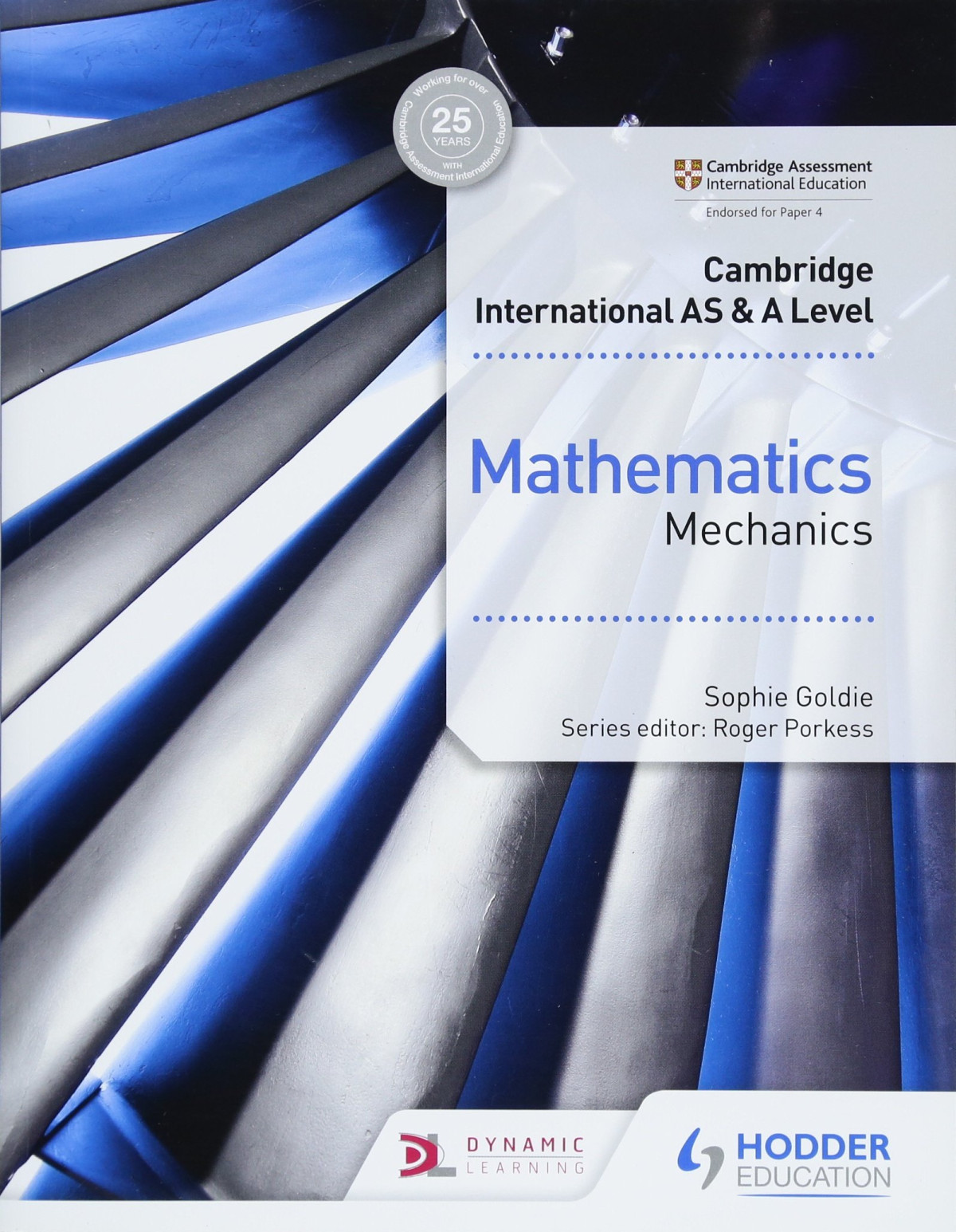 Cambridge International As A Level Mathematics Mechanics Sophie Goldie