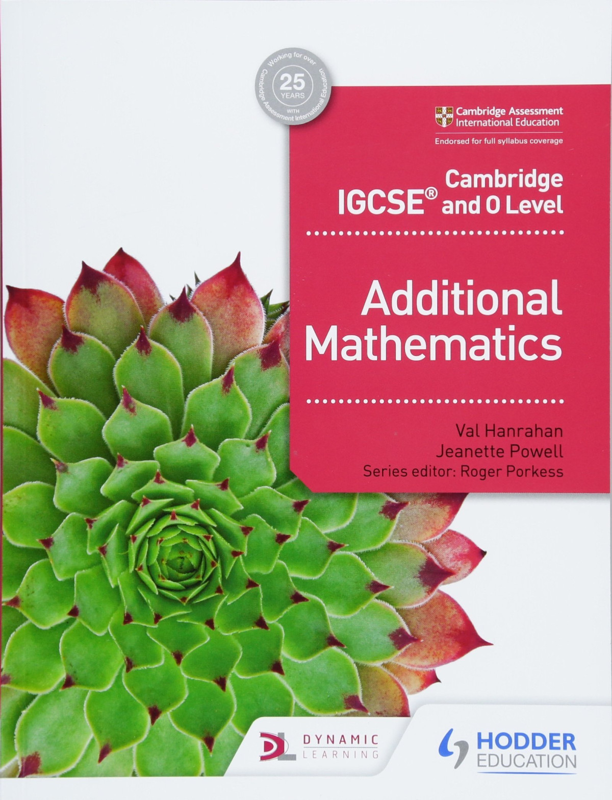 Cambridge Igcse And O Level Additional Mathematics Val Hanrahan