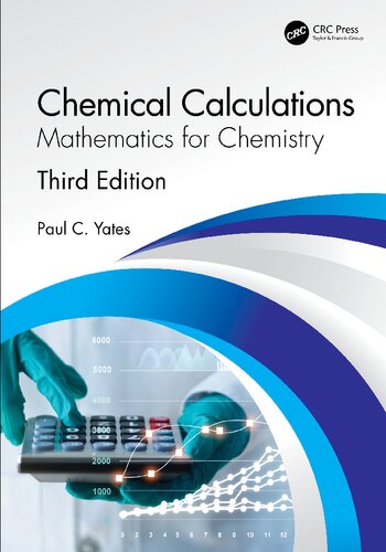 Chemical Calculations Mathematics For Chemistry 3rd Edition Yates Pc