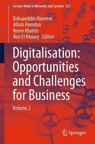 Digitalisation Opportunities And Challenges For Business Volume 2 Bahaaeddin Alareeni