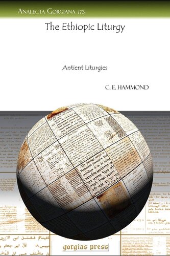 The Ethiopic Liturgy Analecta Gorgiana C Hammond