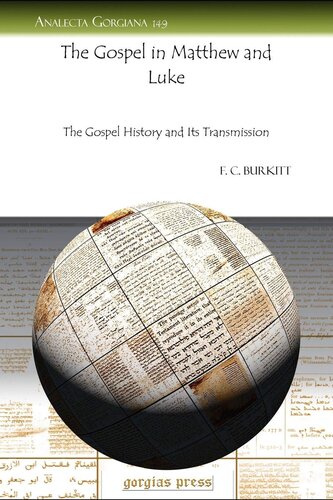 The Gospel In Matthew And Luke Analecta Gorgiana F Burkitt